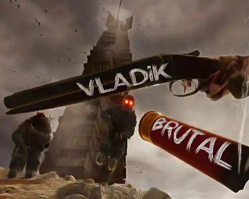VLADiK BRUTAL PC Free Download (v1.0.3.7) VLADiK BRUTAL PC Free Download (v1.0.3.7)