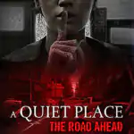 A Quiet Place: The Road Ahead Free Download (v1.0.4) A Quiet Place: The Road Ahead Free Download (v1.0.4)