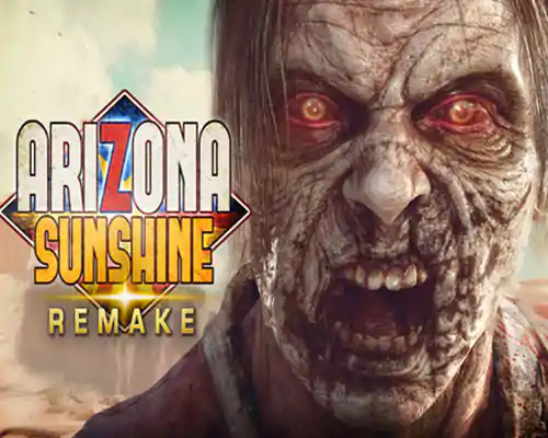 Arizona sunshine remake pc free download - 1