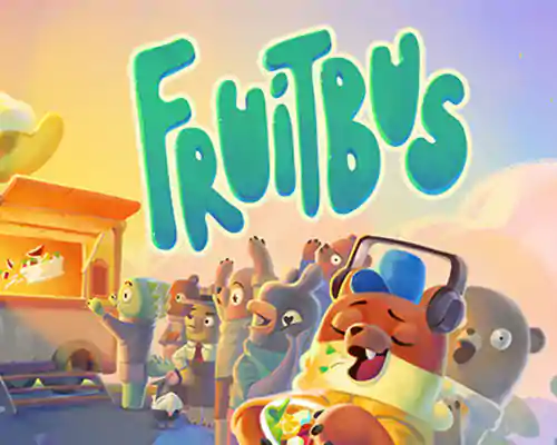 Fruitbus pc free download (build 20269638) - 1