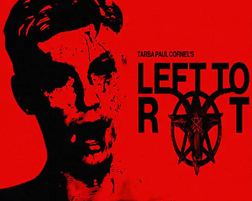 Left to Rot PC Free Download Left to Rot PC Free Download