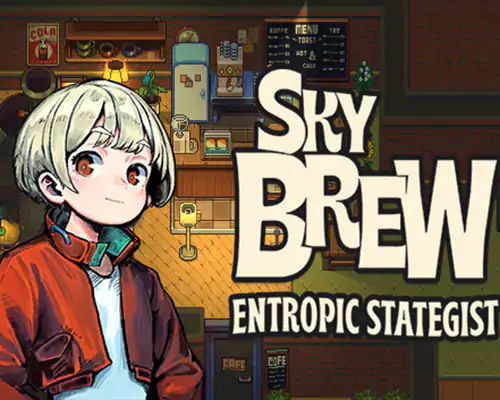 Skybrew: entropic strategist free download (build 20868162) - 1