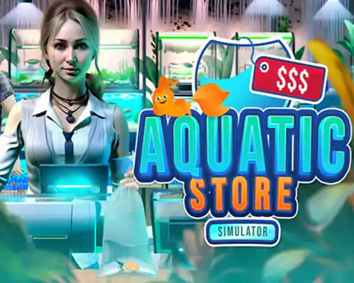 Aquatic store simulator free download (build 21190455) - 1