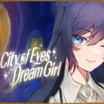 The city of eyes and the girl in dreamland Free Download (v1.01)