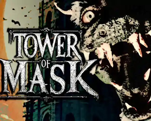 Tower of mask pc free download (build 20240209) - 1