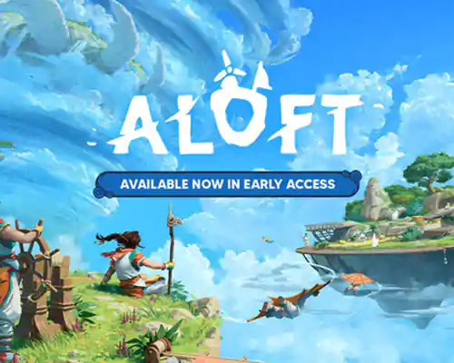 Aloft pc free download (build 21139987) - 1
