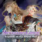 Mercenaries Lament: Requiem of the Silver Wolf (Chronos) Mercenaries Lament: Requiem of the Silver Wolf (Chronos)