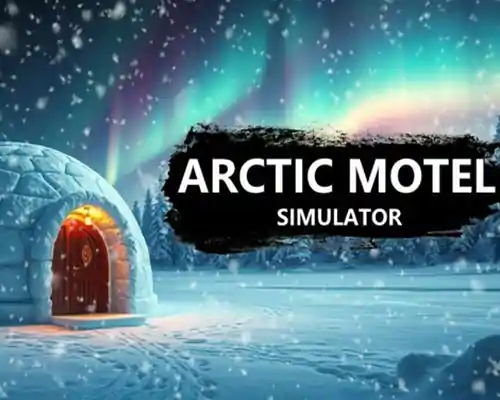 Arctic motel simulator pc free download (v3.0.2) - 1
