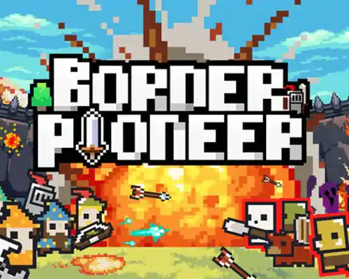 Border pioneer pc free download (build 19881292) - 1