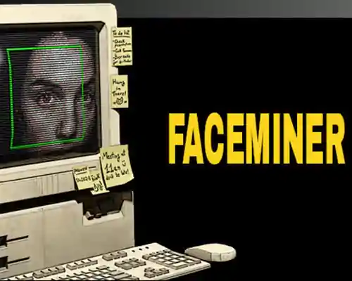 Faceminer pc free download (build 20939487) - 1