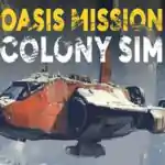Oasis Mission: Colony Sim Free Download (Build 17636013) Oasis Mission: Colony Sim Free Download (Build 17636013)
