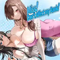 Miss！Don’t Affect my Rank Free Download (Final)
