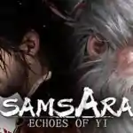 Echoes of Yi : Samsara PC Free Download (v20250501) Echoes of Yi : Samsara PC Free Download (v20250501)