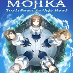 Mojika – Truth Rears Its Ugly Head Free Download (Tenoke)