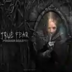 True Fear: Forsaken Souls Part 3 PC (v1.1.25.25) True Fear: Forsaken Souls Part 3 PC (v1.1.25.25)