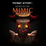 Five Nights at Freddy’s: Secret of the Mimic PC (v1.0.20260513) Five Nights at Freddy’s: Secret of the Mimic PC (v1.0.20260513)