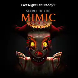 Five Nights at Freddy’s: Secret of the Mimic PC Game Free Download