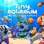Tiny Aquarium: Social Fishkeeping PC (v1.17.3)