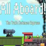 All Aboard! The Train Defense Express Free (Build 19029381) All Aboard! The Train Defense Express Free (Build 19029381)