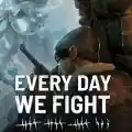Every day we fight free download (v0.8.1.2.a)