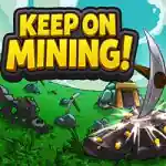 Keep on Mining! PC Free Download (Build 19461782)