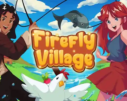 Firefly village pc free download (final) - 1