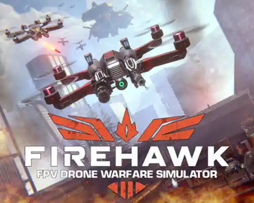 Firehawk fpv: drone warfare simulator free (early access) - 1