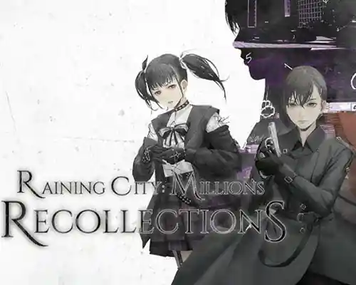 Raining city: millions recollections free download (v1.1.1) - 1