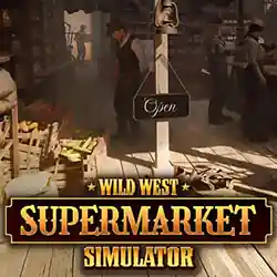 Wild West Supermarket Simulator PC (Build 23852664)