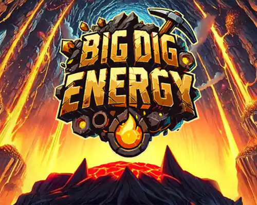 Big dig energy pc free download (build 19899638) - 1