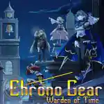 Chrono Gear: Warden Of Time Free Download (B19989998) Chrono gear: warden of time free download (b19989998)
