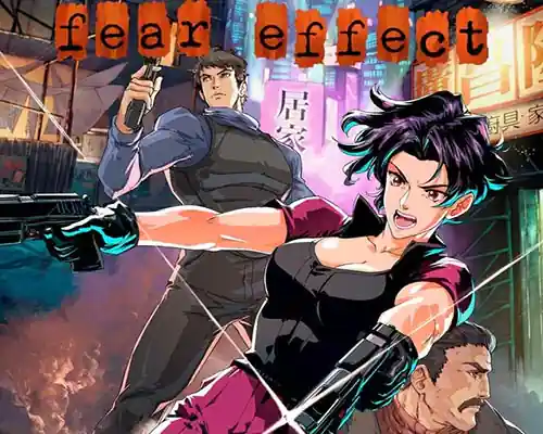 Fear effect pc free download (build 20326881) - 1
