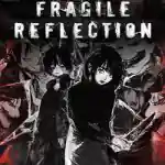 Fragile Reflection PC Free Download (Build 19938910) Fragile Reflection PC Free Download (Build 19938910)