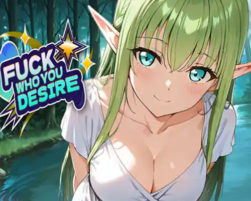 Fuck who you desire pc free download (final) - 1