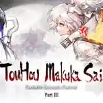 Touhou Makuka Sai Fantastic Danmaku Festival Part III (B20154175) Touhou Makuka Sai Fantastic Danmaku Festival Part III (B20154175)