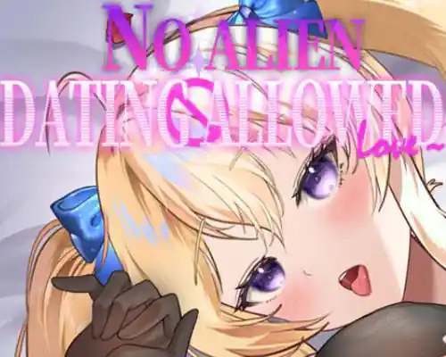 No alien dating allowed! pc free download (final) - 1