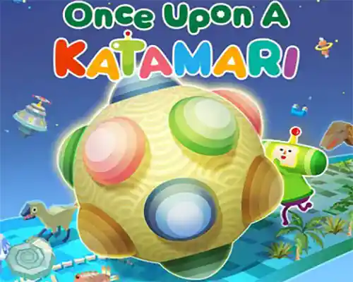 Once upon a katamari pc free download (final) - 1