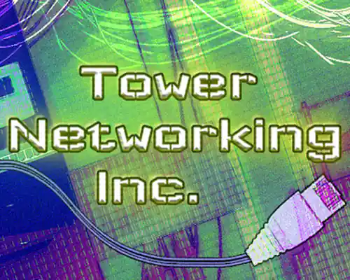 Tower networking inc. pc free download (v0.8.33) - 1