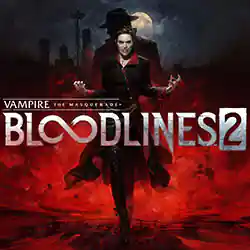Vampire: The Masquerade – Bloodlines 2 (The Flower and the Flame)