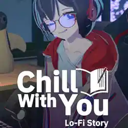 Chill with You : Lo-Fi Story PC (v1.10.0 Final)