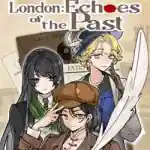 London: Echoes of the Past PC Free Download (Tenoke)