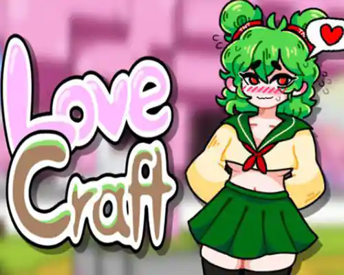Love craft pc free download (final) - 1