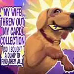 My Wife Threw Out My Card Collection Free Download (Final) My Wife Threw Out My Card Collection Free Download (Final)