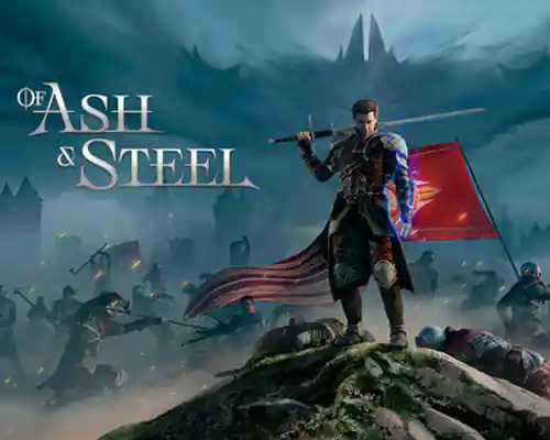 Of ash and steel pc free download (v1.05)