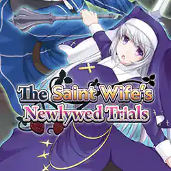 The Saint Wife’s Newlywed Trials Free Download (Final)