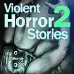 Violent Horror Stories 2 Free Download (Tenoke) Violent Horror Stories 2 Free Download (Tenoke)