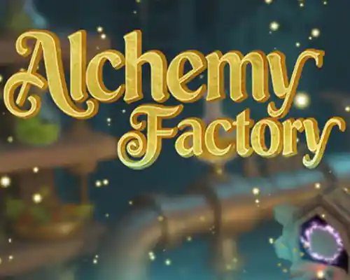 Alchemy factory pc free download (early access)