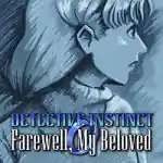 Detective Instinct: Farewell My Beloved Free Download (Tenoke) Detective Instinct: Farewell My Beloved Free Download (Tenoke)