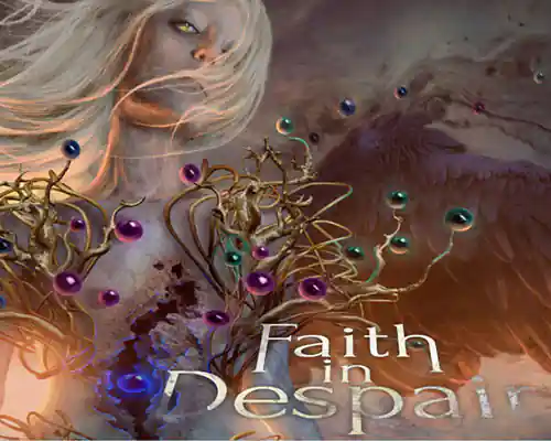 Faith in despair pc free download (build 21074189)