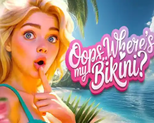 Oops.. where's my bikini?! 👙🔥 pc free download (final) - 1